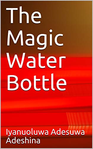 The Magic Water Bottle