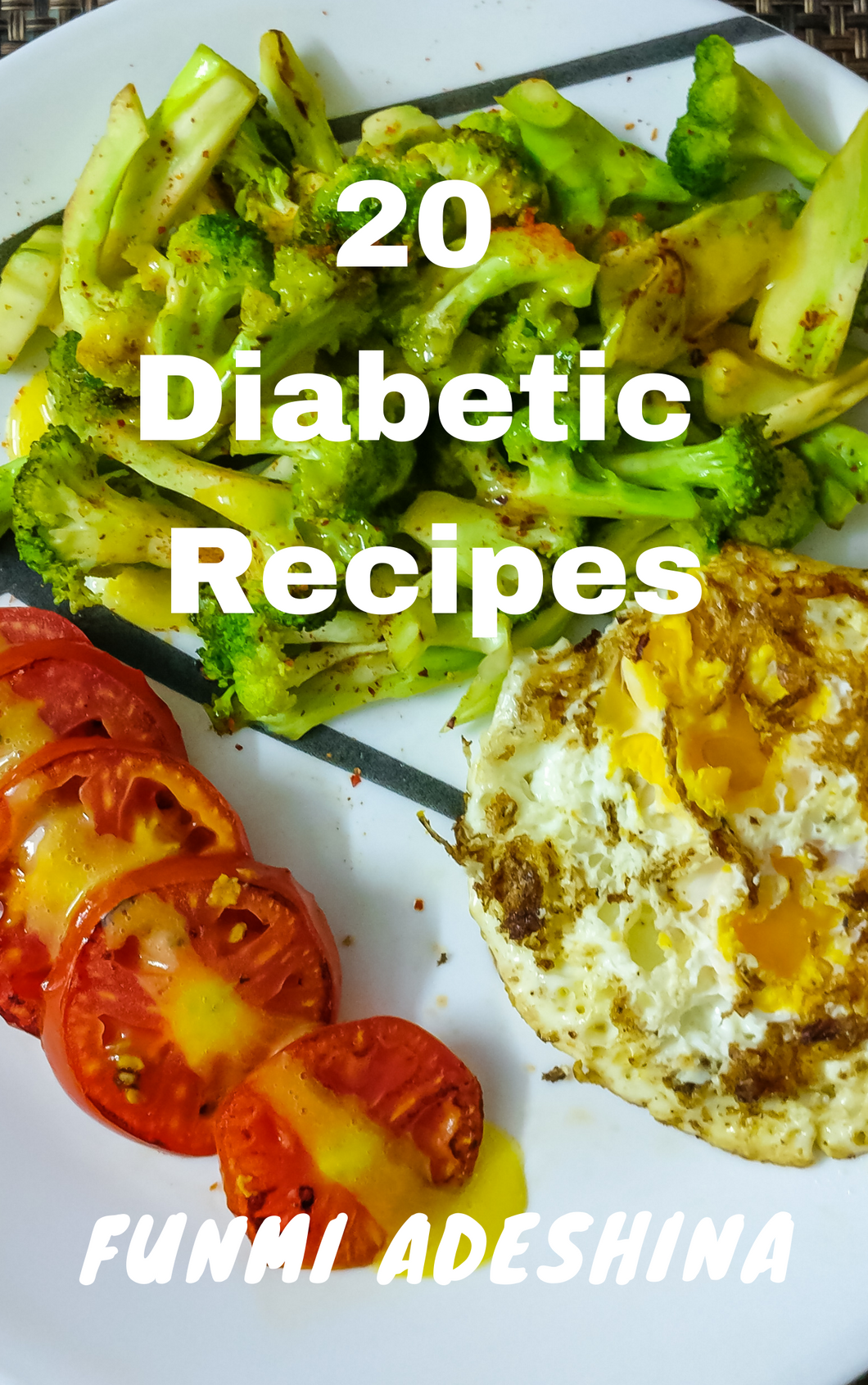 20 Diabetic Recipes