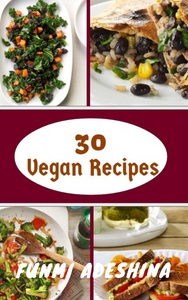 30 Vegan Recipes